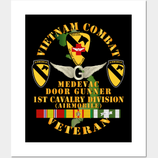 Vietnam Combat Veteran - Medevac - Door Gunner w 1st Cav Div w VN SVC Posters and Art